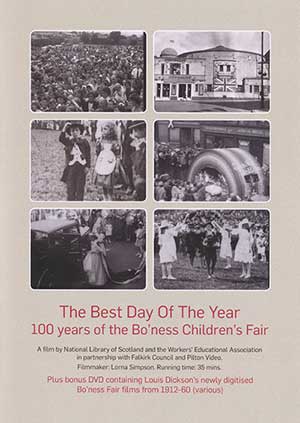 The Best Day of the Year: 100 years of the Bo'ness Children's Fair