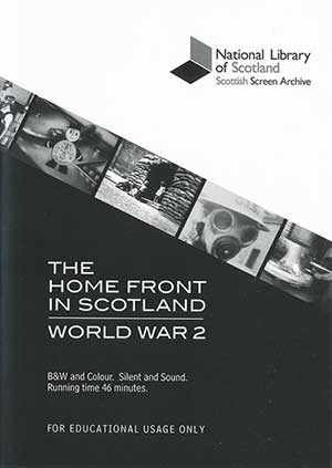 The Home Front in Scotland – World War 2